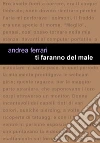 Ti faranno del male. E-book. Formato EPUB ebook di Andrea Ferrari