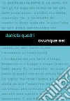 Ovunque sei. E-book. Formato EPUB ebook di Daniela Quadri