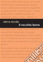 Il vecchio leone. E-book. Formato EPUB