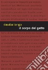 Il corpo del gatto. E-book. Formato EPUB ebook