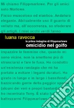 La prima indagine di Filippmarlowe. Omicidio nel golfo. E-book. Formato EPUB