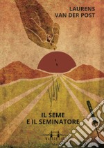 Il seme e il seminatore. E-book. Formato EPUB ebook