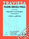 Padri senza figli. E-book. Formato EPUB ebook