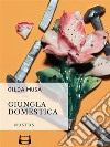 Giungla domestica. E-book. Formato EPUB ebook