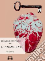 L&apos;innamorato. E-book. Formato EPUB ebook