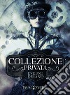 Collezione privata: romanzo steampunk. E-book. Formato EPUB ebook