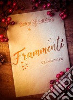 Frammenti. E-book. Formato EPUB ebook