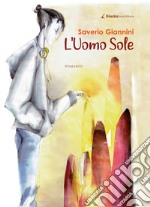 L'Uomo Sole. E-book. Formato EPUB ebook