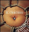 Il cerchio. E-book. Formato EPUB ebook