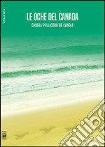 Le oche del Canada. E-book. Formato EPUB ebook