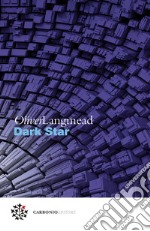 Dark Star. E-book. Formato EPUB