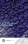 Dark Star. E-book. Formato EPUB ebook