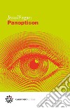 Panopticon. E-book. Formato EPUB ebook