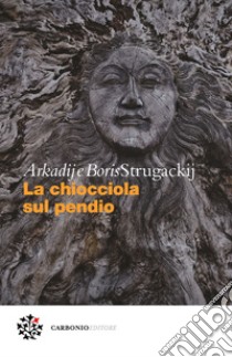 La chiocciola sul pendio. E-book. Formato PDF ebook di Arkadij Strugackij