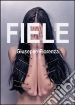 Fiele. E-book. Formato EPUB ebook