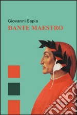 Dante maestro. E-book. Formato EPUB ebook