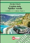 Il delitto della spider verde: Le inchieste del commissario Esposito. E-book. Formato PDF ebook