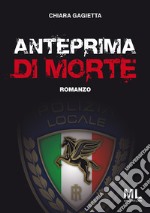 Anteprima di morte. E-book. Formato Mobipocket ebook