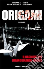 Origami. E-book. Formato EPUB ebook