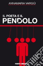 Il poeta e il pendolo. E-book. Formato Mobipocket ebook