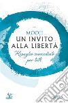 Un invito alla libertàRisveglio immediato per tutti. E-book. Formato EPUB ebook di Mooji