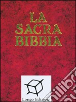 La Bibbia cristiana: Antico e Nuovo testamento. E-book. Formato EPUB