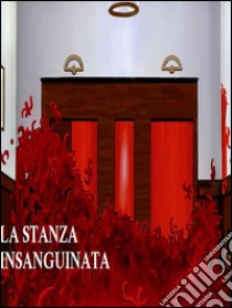 La stanza insanguinata. E-book. Formato Mobipocket ebook di A. Carter