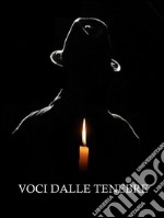 Voci dalle tenebre. E-book. Formato Mobipocket ebook