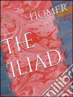 Iliad. E-book. Formato EPUB ebook