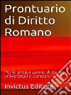 Prontuario di diritto romano. E-book. Formato EPUB ebook