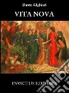 Vita nova. E-book. Formato EPUB ebook