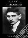 Il processo. E-book. Formato EPUB ebook di Franz Kafka