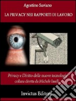 La privacy nei rapporti di lavoro. E-book. Formato EPUB