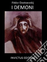 I demoni. E-book. Formato Mobipocket ebook