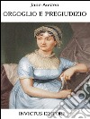Orgoglio e pregiudizio. E-book. Formato EPUB ebook di Jane Austen
