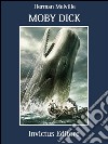 Moby Dick. E-book. Formato EPUB ebook di Herman Melville