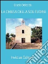 La chiesa della solitudine. E-book. Formato Mobipocket ebook di Grazia Deledda