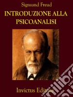 Introduzione alla psicoanalisi. E-book. Formato EPUB ebook