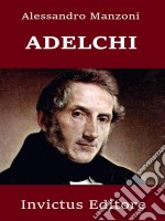 Adelchi. E-book. Formato EPUB ebook