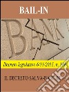 Bail-in: Decreto legislativo 6/11/2015, n. 180. E-book. Formato EPUB ebook