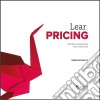 Lean PricingPricing Strategies for Startups. E-book. Formato EPUB ebook di Omar Mohout