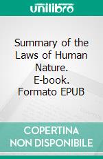 Summary of the Laws of Human Nature. E-book. Formato EPUB ebook