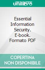 Essential Information Security. E-book. Formato PDF