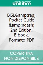 BiSL&amp;reg; Pocket Guide &amp;ndash; 2nd Edition. E-book. Formato PDF ebook