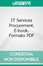 IT Services Procurement. E-book. Formato PDF ebook