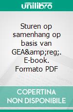 Sturen op samenhang op basis van GEA&amp;reg;. E-book. Formato PDF