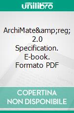 ArchiMate&amp;reg; 2.0 Specification. E-book. Formato PDF ebook