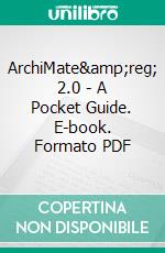 ArchiMate&amp;reg; 2.0 - A Pocket Guide. E-book. Formato PDF ebook