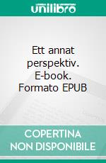 Ett annat perspektiv. E-book. Formato EPUB ebook