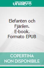 Elefanten och Fjärilen. E-book. Formato EPUB